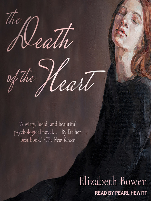 Title details for The Death of the Heart by Elizabeth Bowen - Wait list